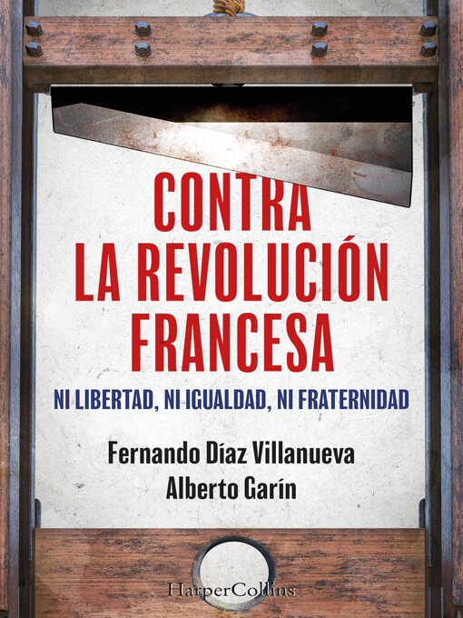 Title details for Contra la Revolución Francesa by Alberto Garín - Available